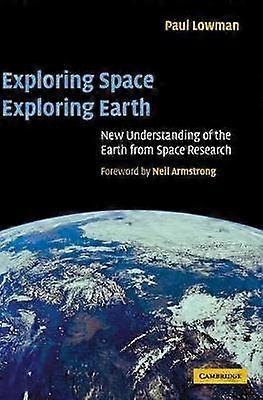 Exploring Space Exploring Earth