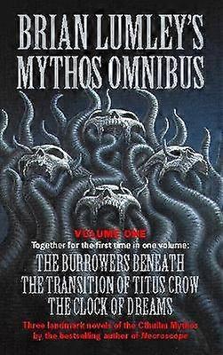 Brian Lumley's Mythos Omnibus I