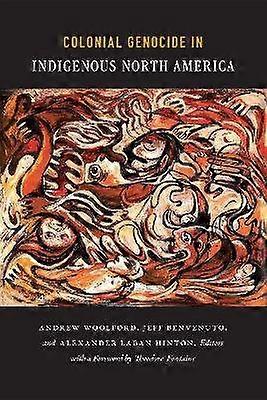 Colonial Genocide in Indigenous North America