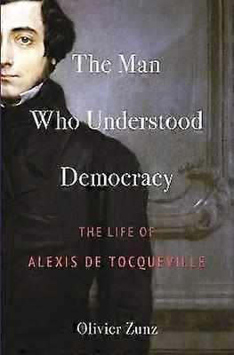 The Man Who Understood Democracy