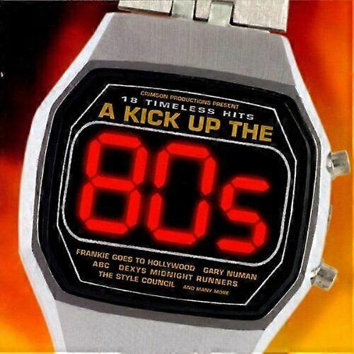 A Kick Up The 80s CD (2001)