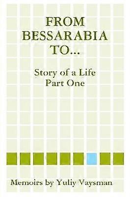 From Bessarabia to...