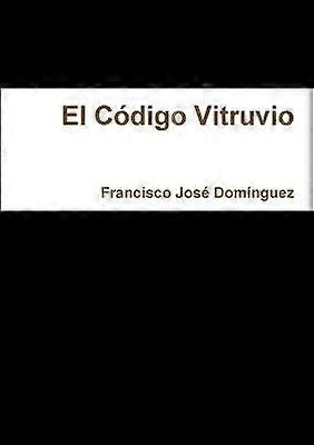 El Codigo Vitruvio