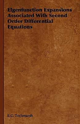 Elgenfunction Expansions Associated with Second Order Differential Equations