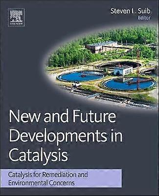 New and Future Developments in Catalysis