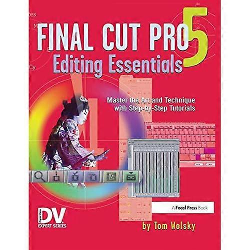 Final Cut Pro 5 Elementi essenziali per l'editing