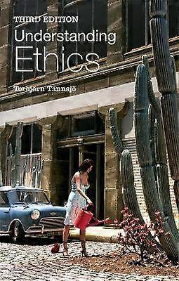 Understanding Ethics