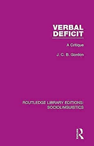Verbal Deficit A Critique