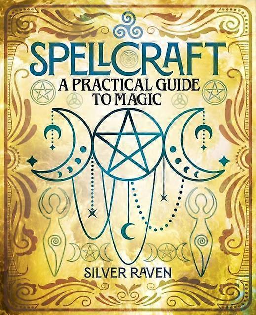 Spellcraft by Silver Raven Hardback Book