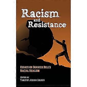 Rassismus und Widerstand: Essays zu Derrick Bells Rassenrealismus