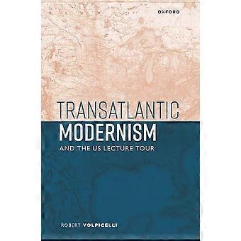 Transatlantycki modernizm i amerykańskie tournée z wykładami