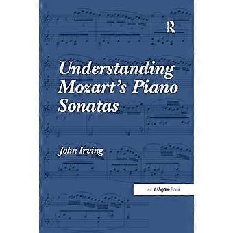 Mozarts pianosonates begrijpen