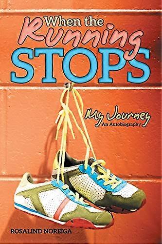 When the Running Stops: My Journey