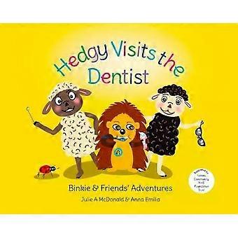 Hedgy Visits The Dentist - Anna Emilia