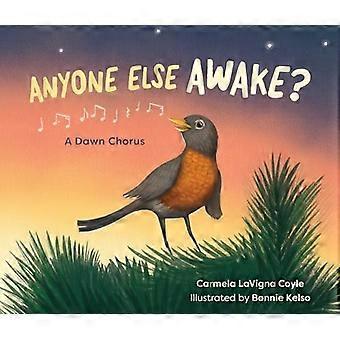 Anyone Else Awake? A Dawn Chorus