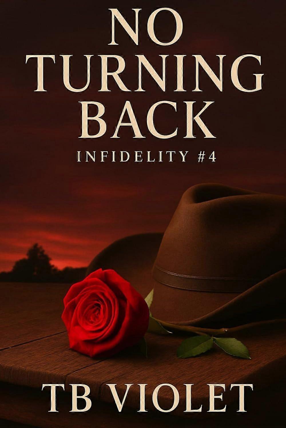 No turning back infidelity 4