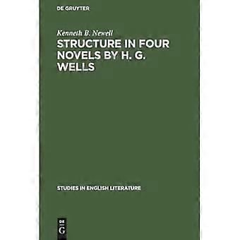 Structure in Four Novels by H. G. Wells