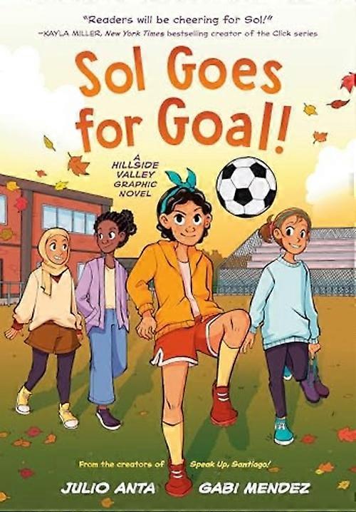 Sol versucht ein Tor! : (Ein Hillside Valley Graphic Novel)