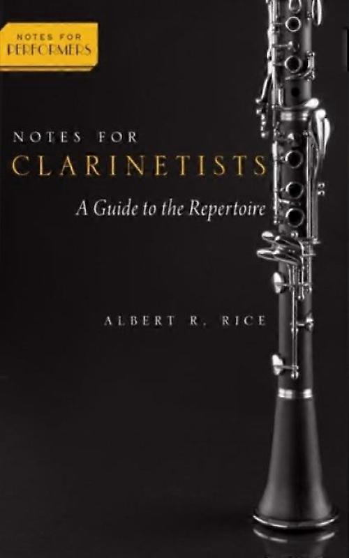 Notes For Clarinetists