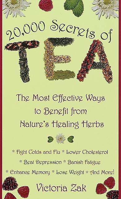 20000 Secrets Of Tea by Victoria Zak Paperback Book
