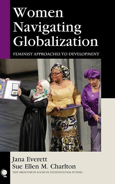 Women Navigating Globalization by Jana Everett Paperback Book