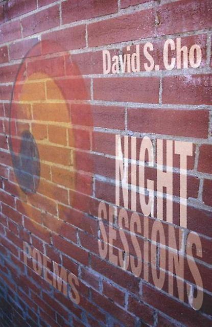 Night Sessions by David S. Cho Paperback