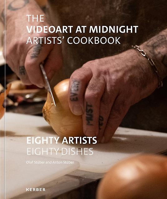 The Videoart At Midnight Artists Cookbook Hardback Book