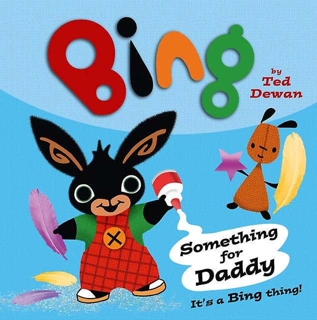 Something For Daddy by Ted Dewan Paperback Book