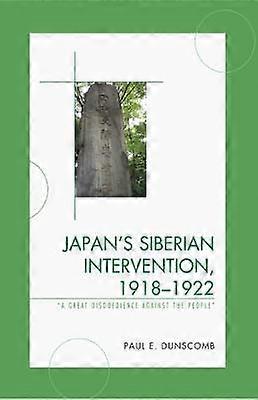 Japan's Siberian Intervention 19181922