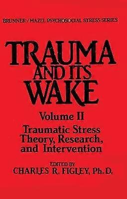 Trauma And Its Wake