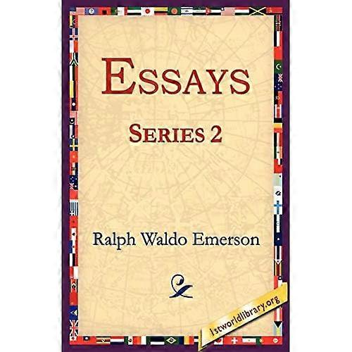 Essays: Second Series