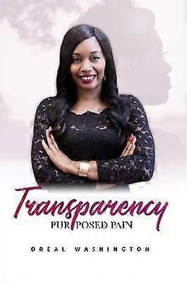 Transparency:Purposed Pain