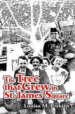 The Tree that Grew in St James Square