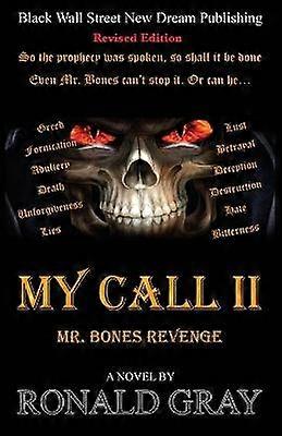 My Call II Mr Bones Revenge Volume 2