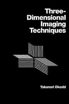 ThreeDimensional Imaging Techniques