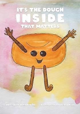 It's The Dough Inside That Matters