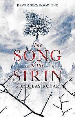The Song of the Sirin Volume 1 Raven Son