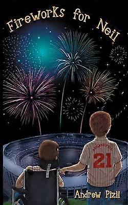 Fireworks for Neil