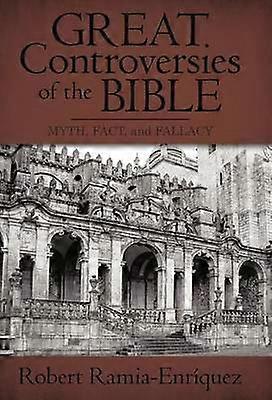 Marile controverse ale Bibliei