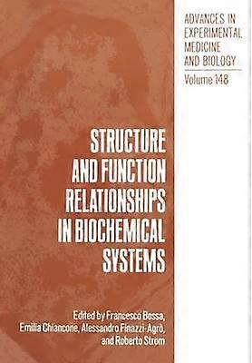 Structure and Function Relationships in Biochemical Systems