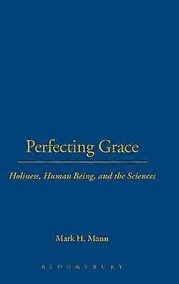 Perfecting Grace