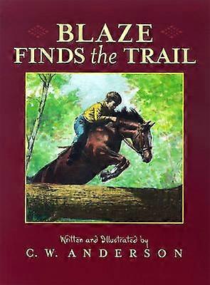 Blaze Finds the Trail