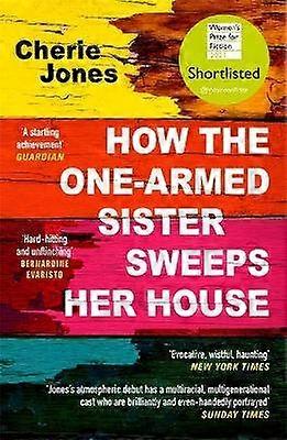 How the One-Armed Sister Sweeps Her House