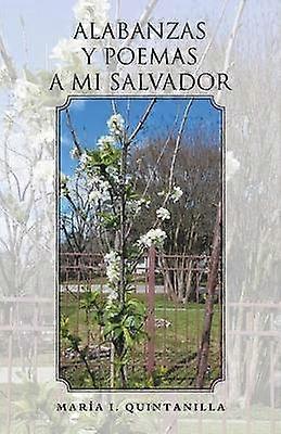 Alabanzas y poemas a mi Salvador