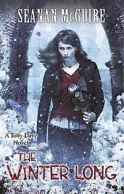 The Winter Long (Toby Daye Book 8)