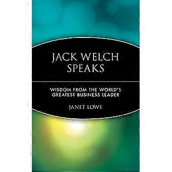 Jack Welch taler: Visdom fra verdens største erhvervsleder