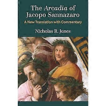 Arcadia av Jacopo Sannazaro : en ny oversettelse med kommentarer