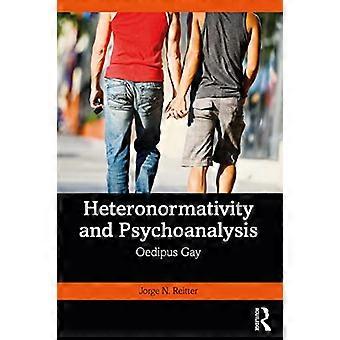 Eteronormatività e psicoanalisi: Edipo Gay