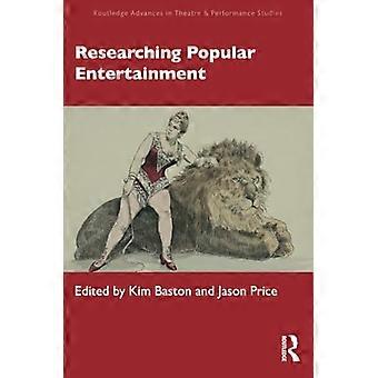 Forskning om populärunderhållning (Routledge Advances in Theatre & Performance Studies)