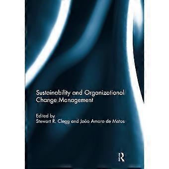 Nachhaltigkeit und organisatorisches Change Management